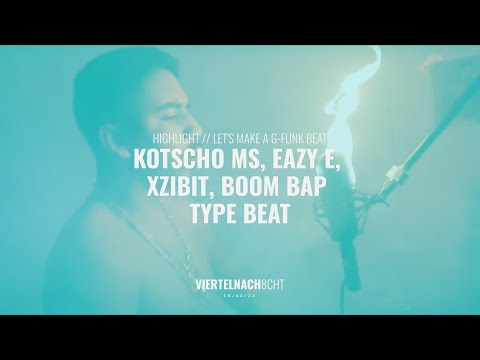 Let's make a G-Funk Beat // Kotscho MS, Eazy E, Xzibit, Boom Bap Type Beat