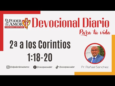 Devocional Diario | 2 Corintios 1:18-20 | 06.Abr.2023 | Pr. Rafael Sánchez | COCEPA
