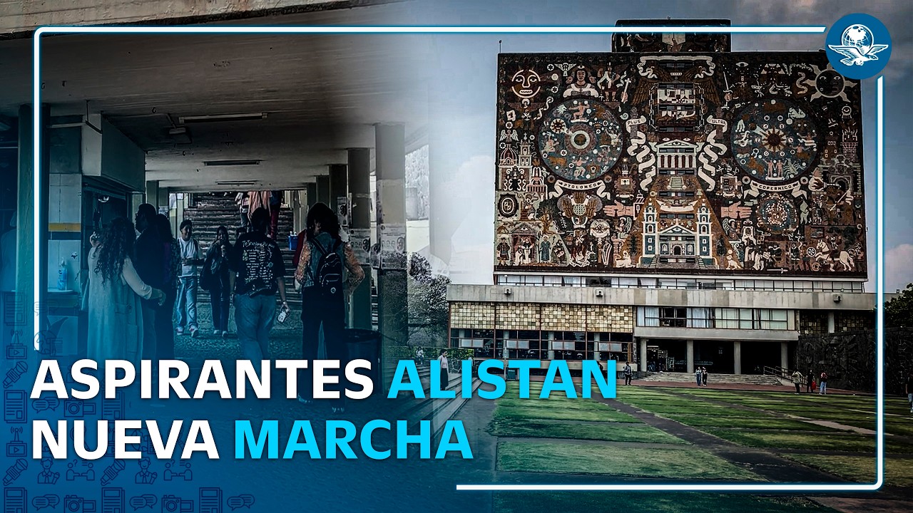 Aspirantes de la UNAM preparan nueva protesta para defender sus lugares