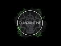 Quarantine The Real Truth Audio