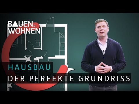 Hausbau: der perfekte Grundriss I BAUEN & WOHNEN