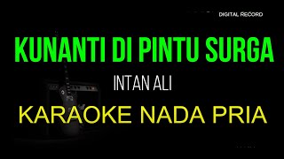 Download lagu KUNANTI DI PINTU SURGA KARAOKE DANGDUT ORIGINAL NADA PRIA mp3 Download lagu KUNANTI DI PINTU SURGA KARAOKE DANGDUT ORIGINAL NADA PRIA mp3