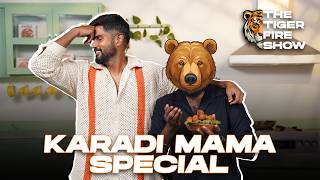 Karadi Mama Special | The Tiger Fire Show Ep 04 | Aathitiyan | Cookd
