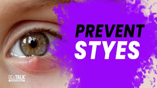 How to prevent styes with Dr. Vazhappilly
