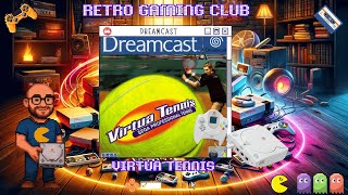 Virtua Tennis | Dreamcast | Review & Gameplay | The Ultimate Retro Sports Experience!