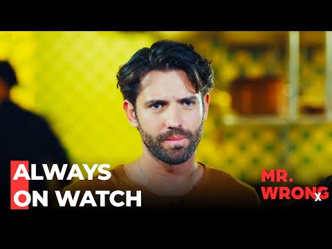 Ozan Exerts His Authority As He's Jealous - Mr. Wrong Episode 28