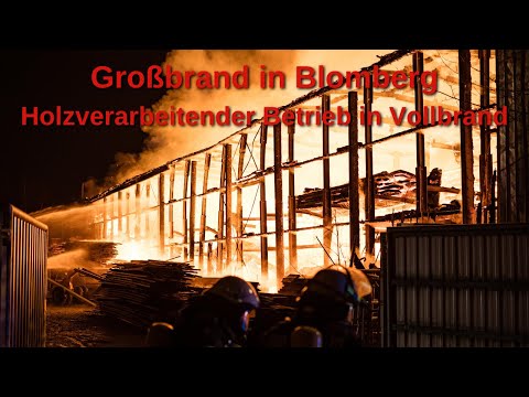 Blomberg - Großbrand in Tischlerei - 28.01.2023