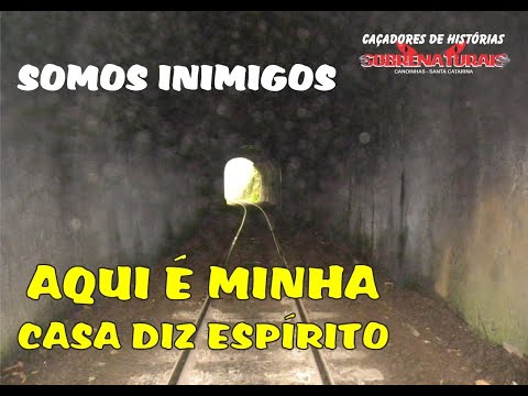 ESPÍRITO DIZ QUE SOMOS SEUS INIMIGOS E ALI É SUA CASA