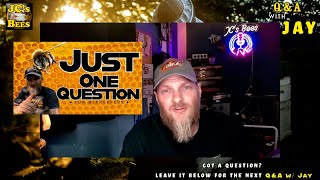 Beekeeping Q & A with Jay