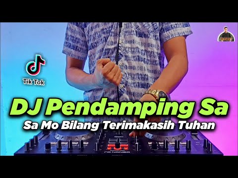 DJ SA MO BILANG TERIMA KASIH TUHAN TIKTOK VIRAL REMIX FULL BASS TERBARU 2021 | DJ PENDAMPING SA SLOW