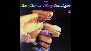 PETER,PAUL &amp; MARY - I Shall Be Released (U.S. Folk Rock 68)
