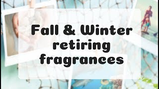 Fall/Winter 2018 Discontinuing Fragrances!