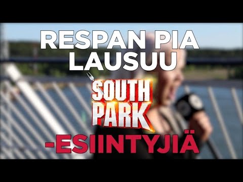 Respan Pia lausuu South Park -esiintyjiä: "Mikä v*ttu tää on?!"