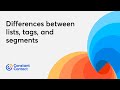 Differences between lists, tags, and segments | Constant Contact