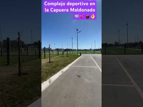Lugar de deportes pueblo de la Capuera en Maldonado 🇺🇾👌💕🩵🇺🇾🧉