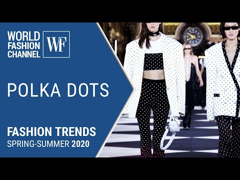 Polka dots Fashion trends spring-summer 2020