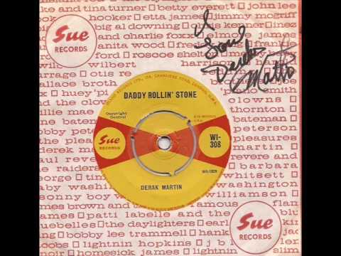 Derek Martin - Daddy Rollin Stone - UK Sue Mod RnB Soul Scene Club The Who