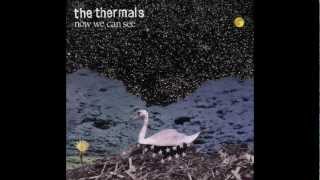 The Thermals - At the Bottom of the Sea