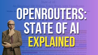 I Read OpenRouter's 36-Page AI Report So You Don't Have To
