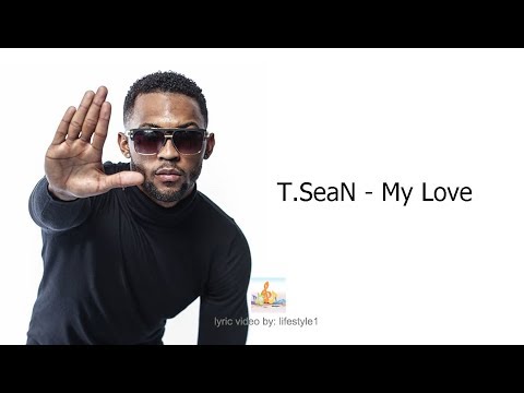Tsean - My Love (lyrics)