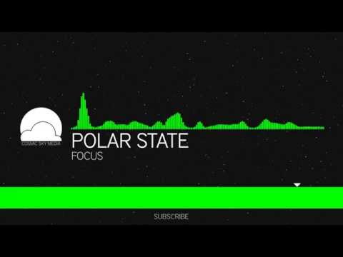[House][Prog. House] Polar State - Focus