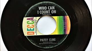 Who Can I Count On , Patsy Cline , 1961