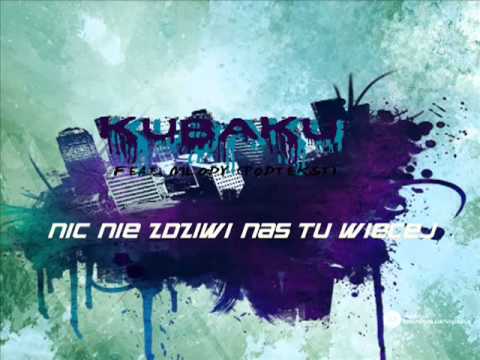 KUBAKU FEAT. MLODY (PODTEKST) - NIC NIE ZDZIWI NAS TU WIECEJ