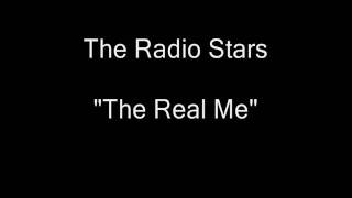 The Radio Stars - The Real Me [HQ Audio]