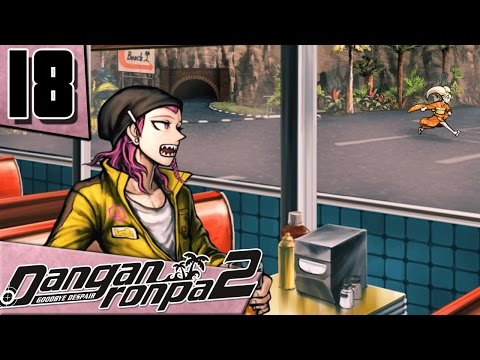 Let’s Play Danganronpa 2: Goodbye Despair [Blind] Part 18 - Stalking [PC Gameplay/Walkthrough]