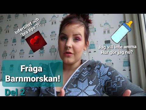 Fråga Barnmorskan Del 2