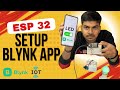 How To Setup New Blynk App With Esp32 For Beginners