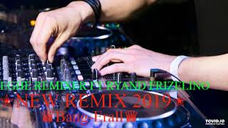 Download lagu ✠Bang-Erall✠NEW REMIX 2019 BY EGHE REMIXER FT RYAND FRIZELINO mp3