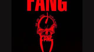 Fang - Everybody Makes Me Barf