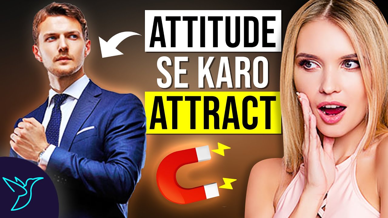 ये 7 ATTITUDE से किसी को भी अपना दीवाना बना लोगे | 7 ATTITUDE TO ATTRACT PEOPLE TO YOU | Rewirs