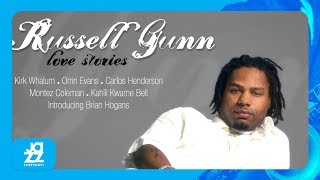 Russell Gunn - Bitch, You Don't Love Me