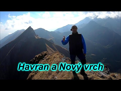 Belianské Tatry -  Havran - 2152 m a Nový vrch - 2009 m