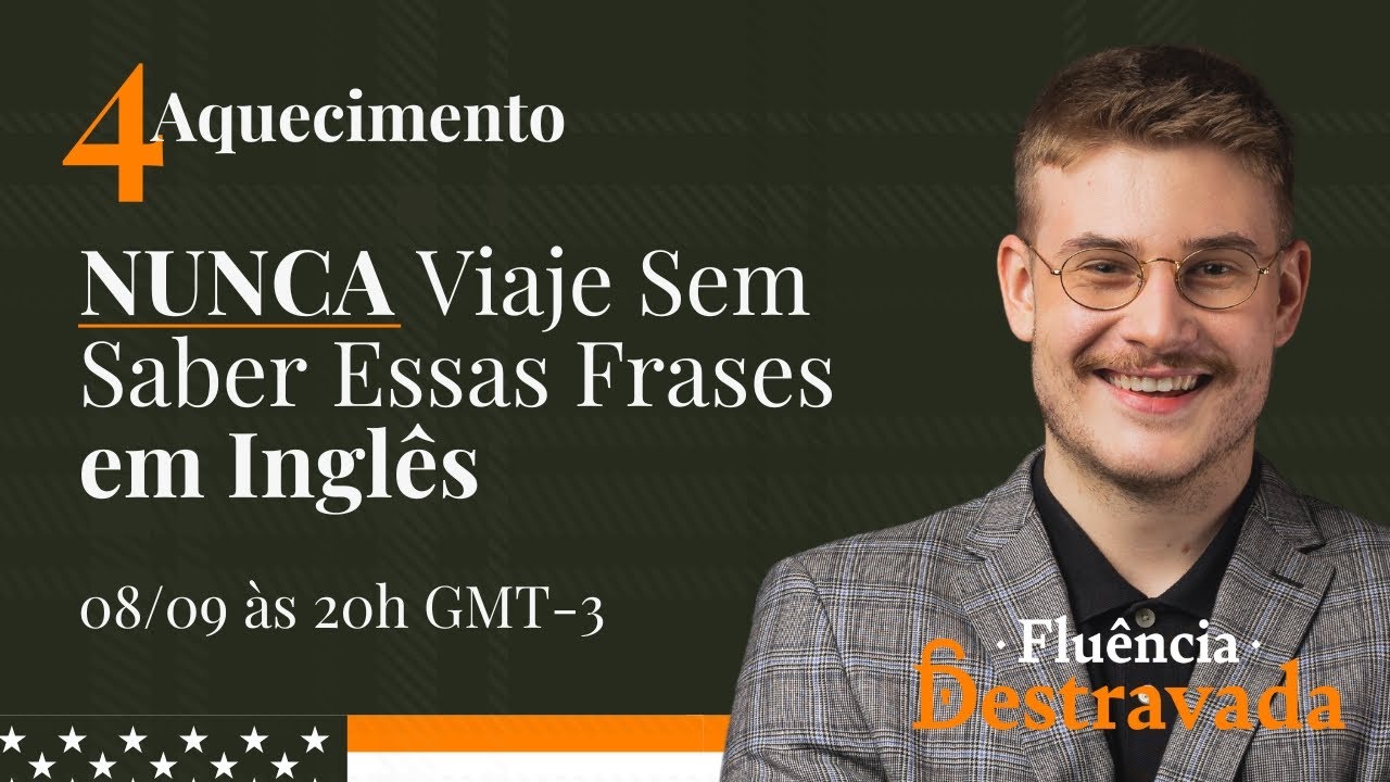 Aquecimento #04 | NUNCA Viaje Sem Saber Essas Frases em Inglês