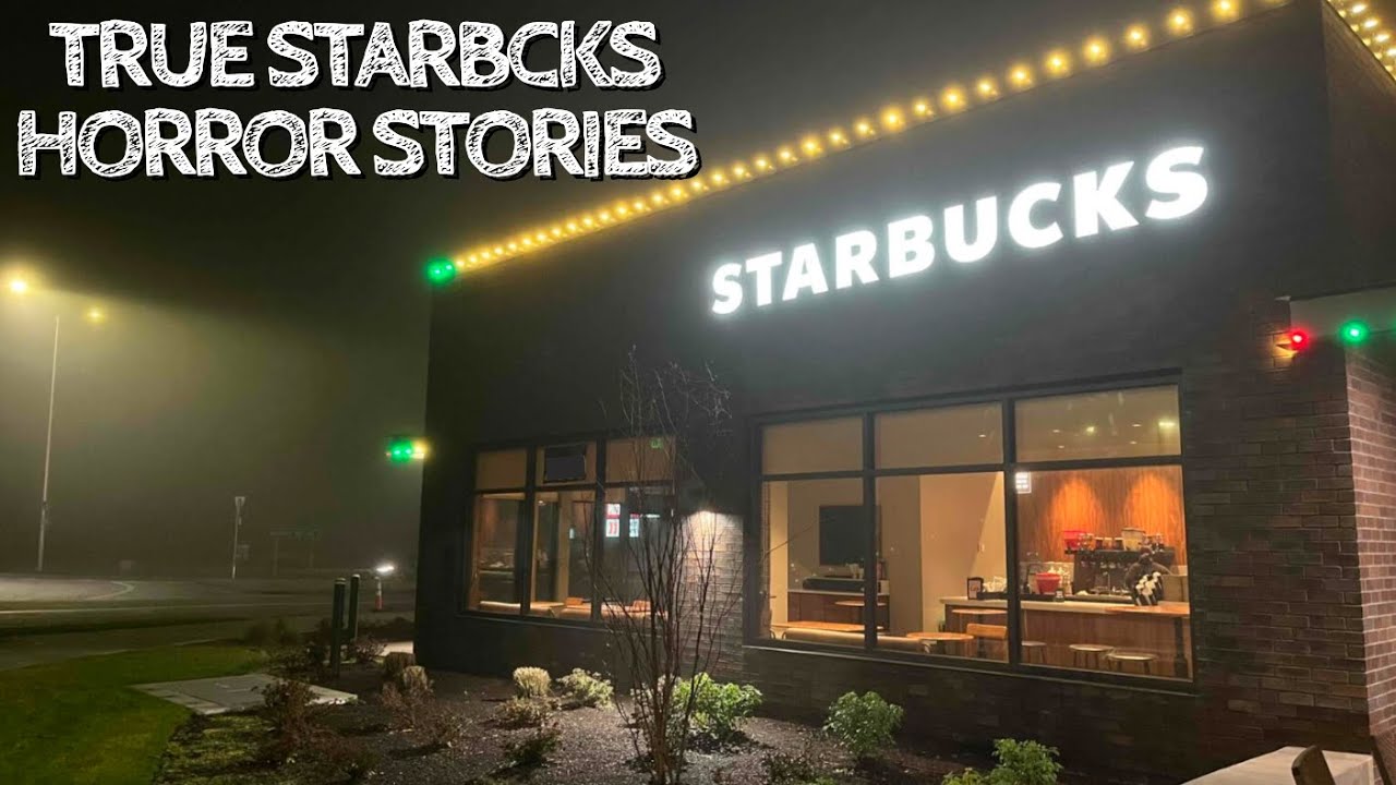 5 True Starbucks Horror Stories