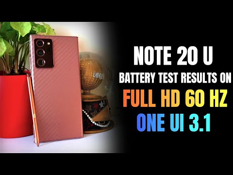 One UI 3.1 - Battery test results on FULL HD 60 Hz - NOTE 20 Ultra Exynos !