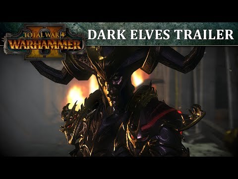 Total War: WARHAMMER 2 – Dark Elves In-Engine Trailer