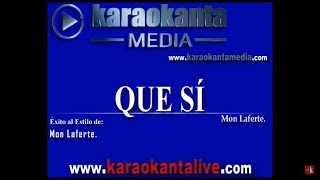 Karaokanta - Mon Laferte - Que sí
