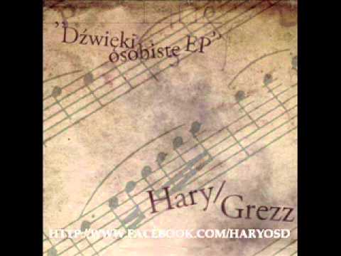 Hary & Grezz - Są takie chwile