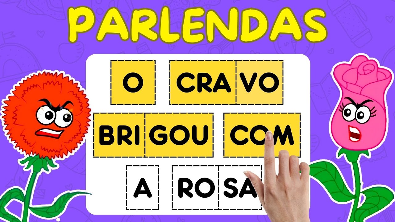 Aprender a ler | O Cravo e a Rosa e outras Parlendas para educação infantil | Parlendas para leitura
