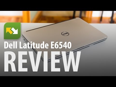 Dell Latitude E6540 : Review