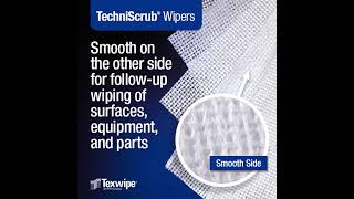 Texwipe TechniScrub® Wipers TX4409 and TX4412