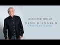 Nino D'Angelo - UOCCHIE BELLE