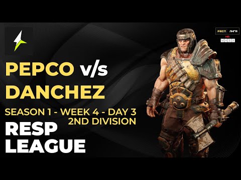 RESP LEAGUE S1:W4:D3:DIV2 - PEPCO v/s DANCHEZ - Quake Champions