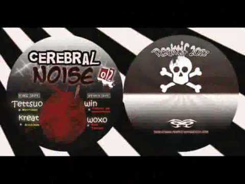 CEREBRAL Noise 02 - : TETTSUO -  Nostromo - REAKTIF PRODuction