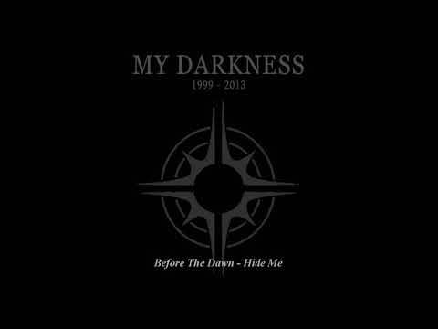 Before The Dawn / Dawn Of Solace / Black Sun Aeon - My Darkness 1999-2013 Unplugged