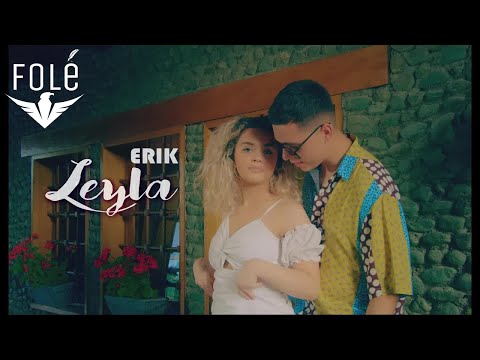 ERIK - LEYLA